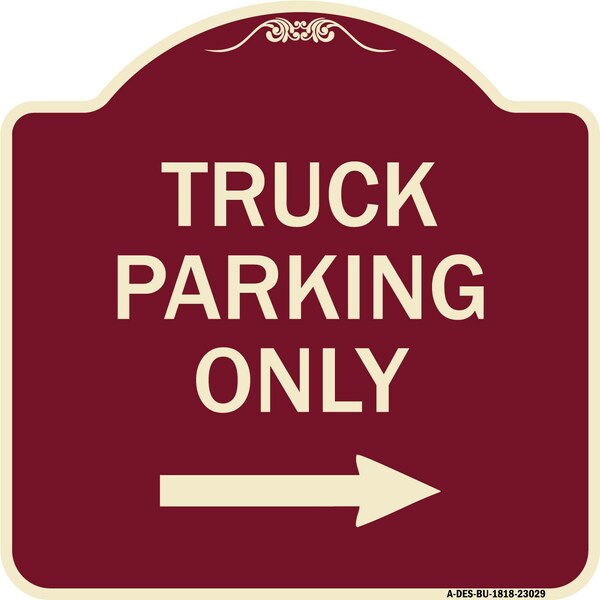 Reserved Parking Truck Parking W/ Right Arrow Heavy-Gauge Aluminum Sign, 18" x 18", BU-1818-23029